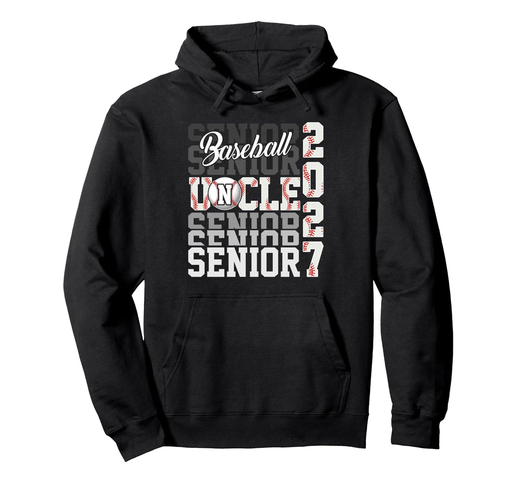 Senior 2027 Baseball Uncle Proud Family Hoodie - Graphic Print Unisex - T-Shirt, Sweatshirt, Hoodie