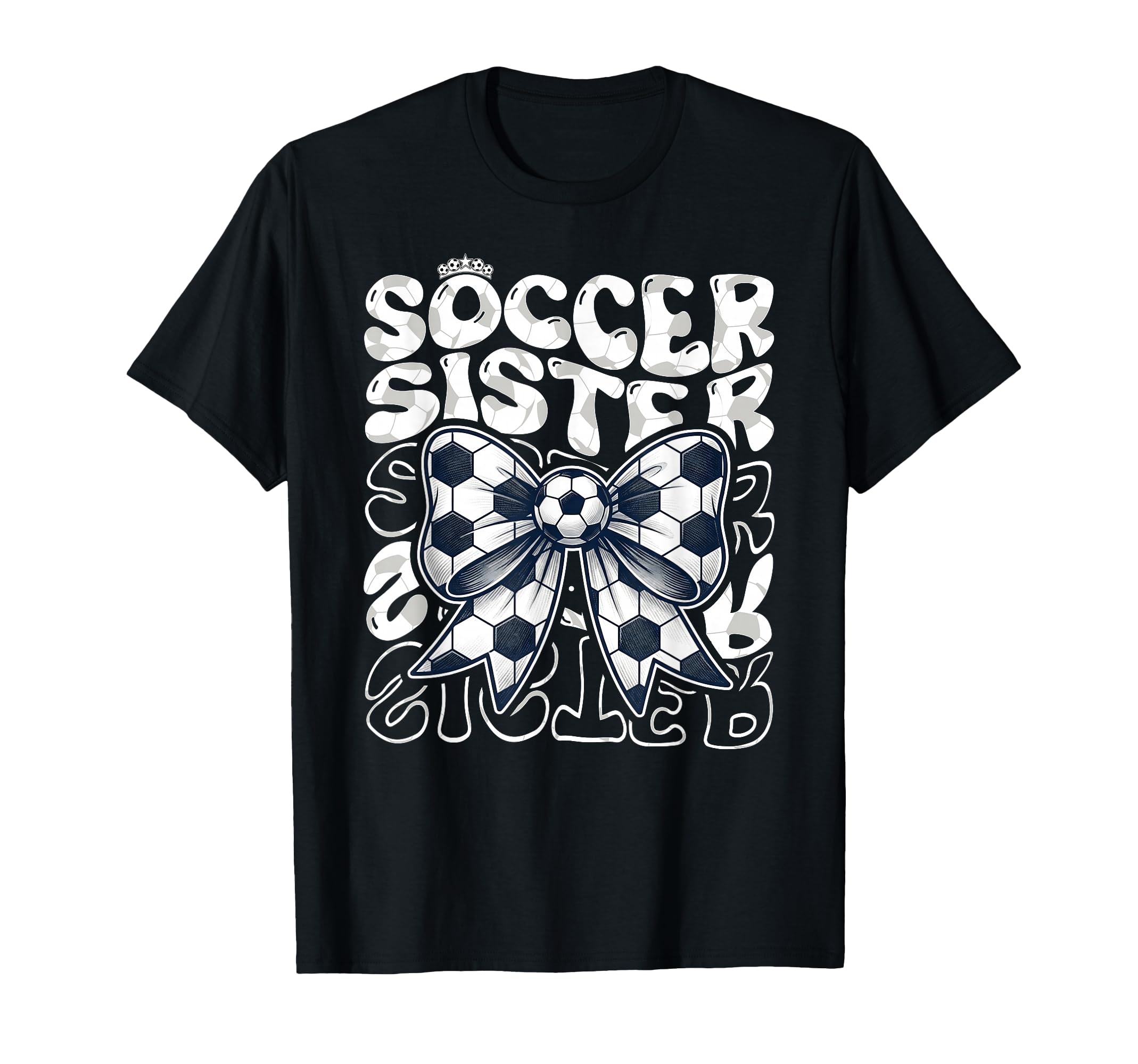 Soccer Sister Fan Coquette Bow Ball T-Shirt - Aesthetic Graphic for Adults - T-Shirt, Sweatshirt, Hoodie