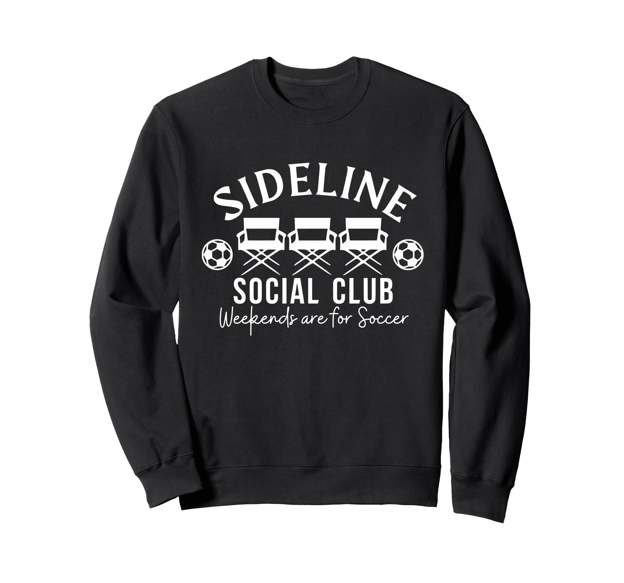 Soccer Mom Dad Sideline Social Sweatshirt - Novelty Apparel for Adults - T-Shirt, Sweatshirt, Hoodie