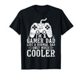 Gamer Dad Like Normal Dad Video Gamer T-Shirt - Custom Art Print Men Women - T-Shirt, Sweatshirt, Hoodie
