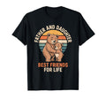 Father And Daughter Best Friends Life T-Shirt - Minimalist Print Men Women - T-Shirt, Sweatshirt, Hoodie
