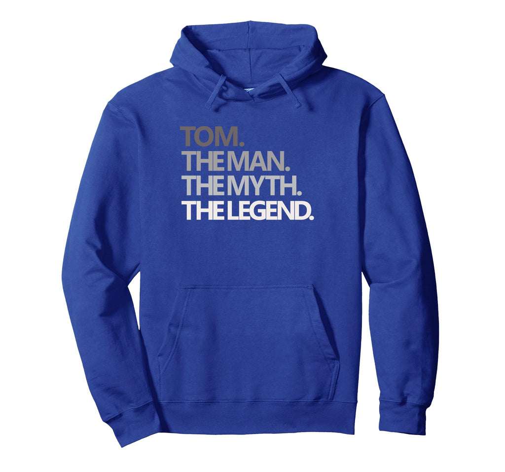 Funny Tom Myth Legend Dad Husband Uncle Hoodie - Trendy Graphic Men Women - T-Shirt, Sweatshirt, Hoodie