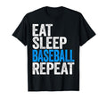 Eat Sleep Baseball Repeat Baseball T-Shirt - Aesthetic Graphic Unisex - T-Shirt, Sweatshirt, Hoodie