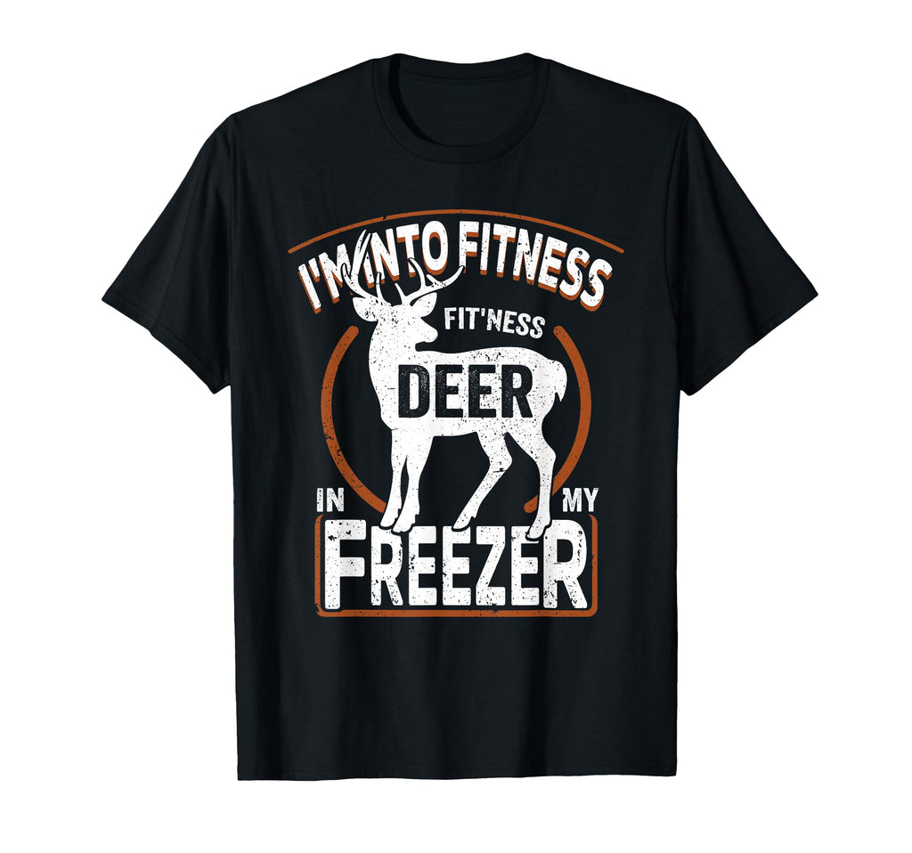 Im Into Fitness Deer Freezer Funny T-Shirt - Custom Art Print Men Women - T-Shirt, Sweatshirt, Hoodie
