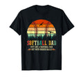 Softball Dad Just Like Baseball Dad T-Shirt - Graphic Print for Adults - T-Shirt, Sweatshirt, Hoodie