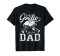 My Favorite Goalie Calls Me Dad T-Shirt - Fun Novelty Design for Adults - T-Shirt, Sweatshirt, Hoodie