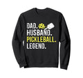 Dad Husband Pickleball Legend Fathers Sweatshirt - Custom Art Print Unisex - T-Shirt, Sweatshirt, Hoodie