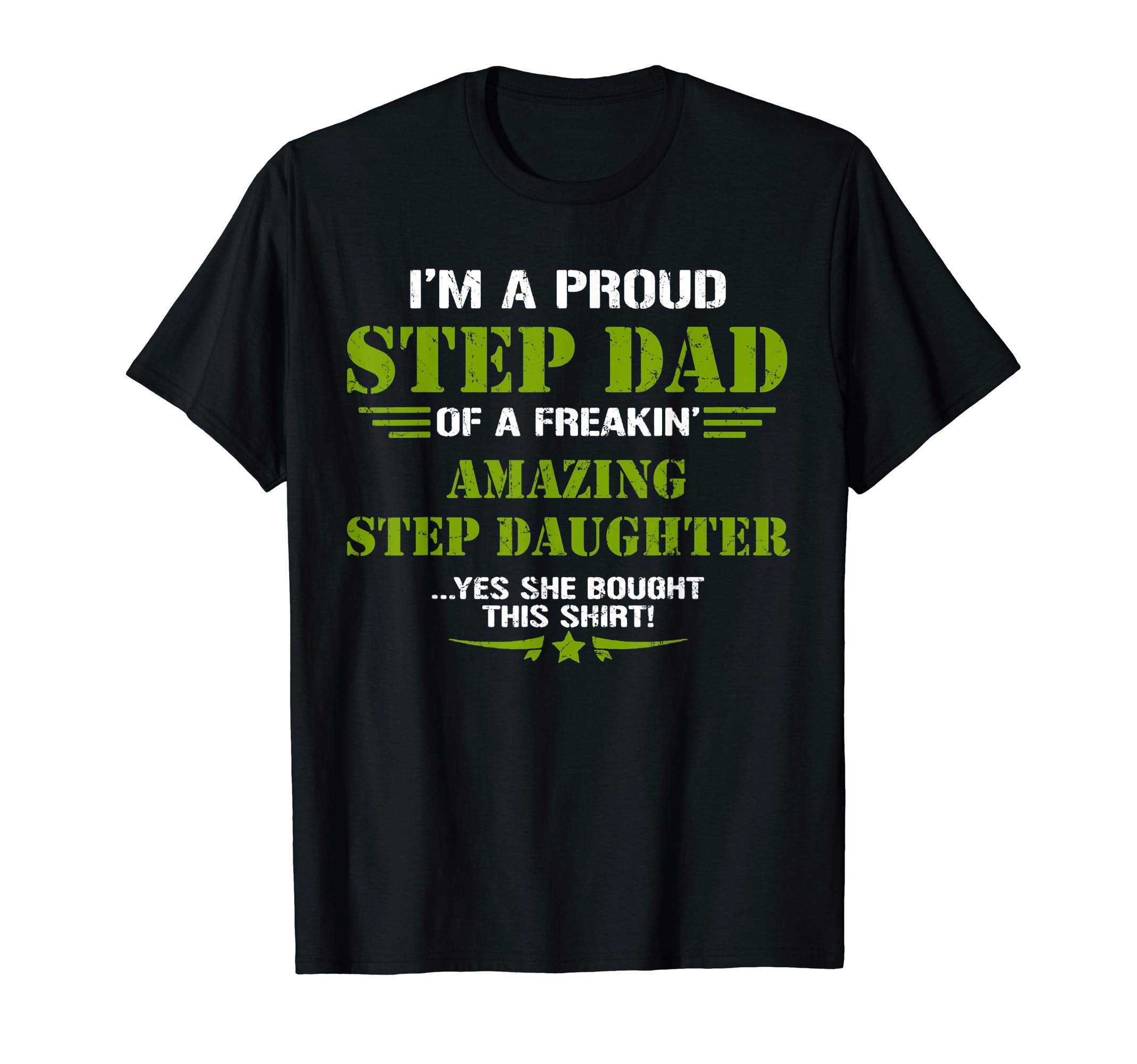 Mens Step Dad Amazing Step T-Shirt - Casual Everyday Wear Men Women - T-Shirt, Sweatshirt, Hoodie