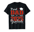 Proud Dad Class 2025 Graduate T-Shirt - Fun Novelty Design Unisex - T-Shirt, Sweatshirt, Hoodie