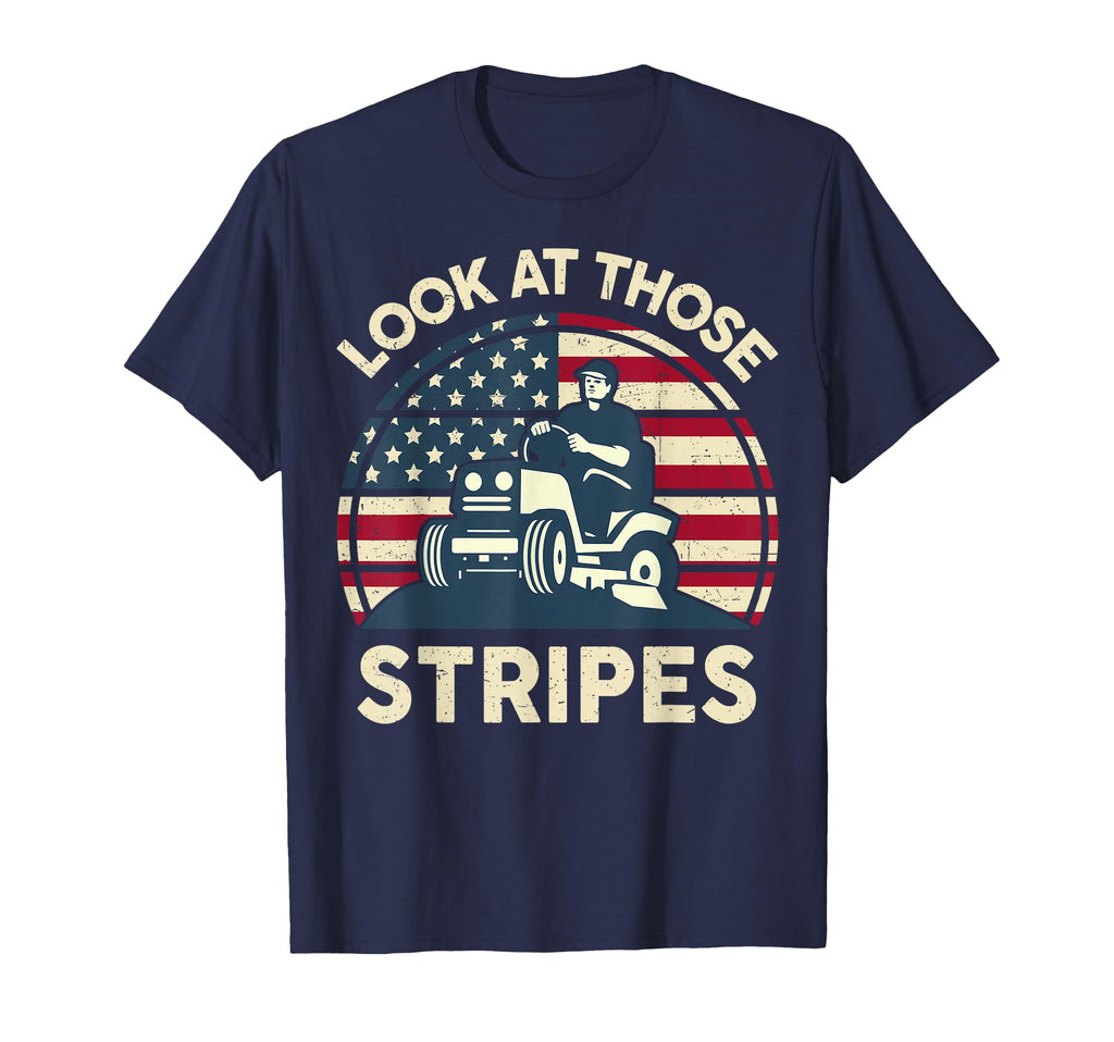 Lawn Mowing Those Stripes Yard T-Shirt - Casual Everyday Wear for Adults - T-Shirt, Sweatshirt, Hoodie