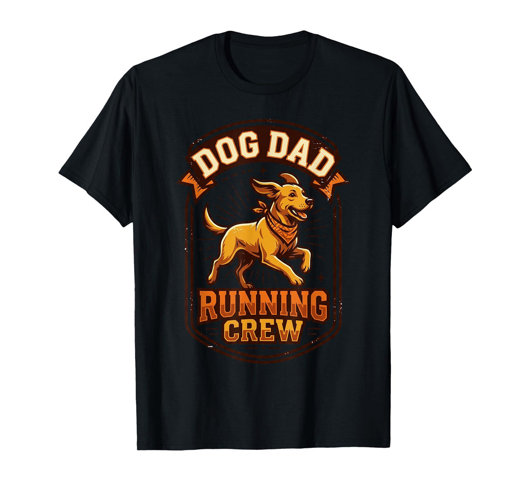 Dog Dad Running Motivation T-Shirt - Novelty Apparel for Adults - T-Shirt, Sweatshirt, Hoodie