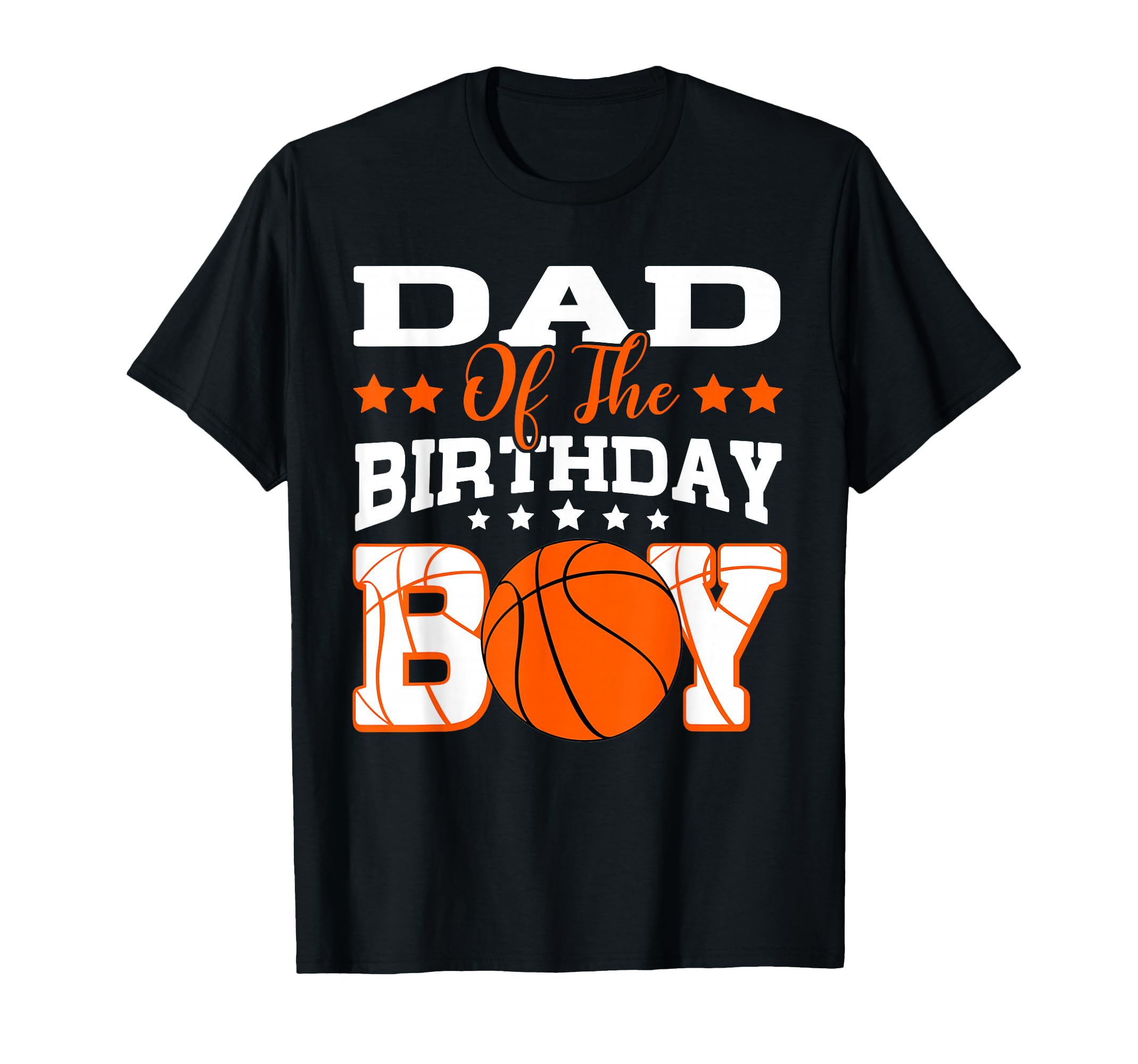 Dad Birthday Basketball Family T-Shirt - Custom Art Print for Adults - T-Shirt, Sweatshirt, Hoodie