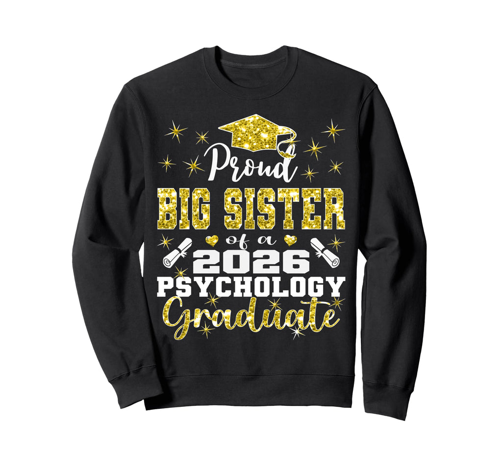 Proud Big Sister 2026 Psychology Sweatshirt - Minimalist Print Men Women - T-Shirt, Sweatshirt, Hoodie