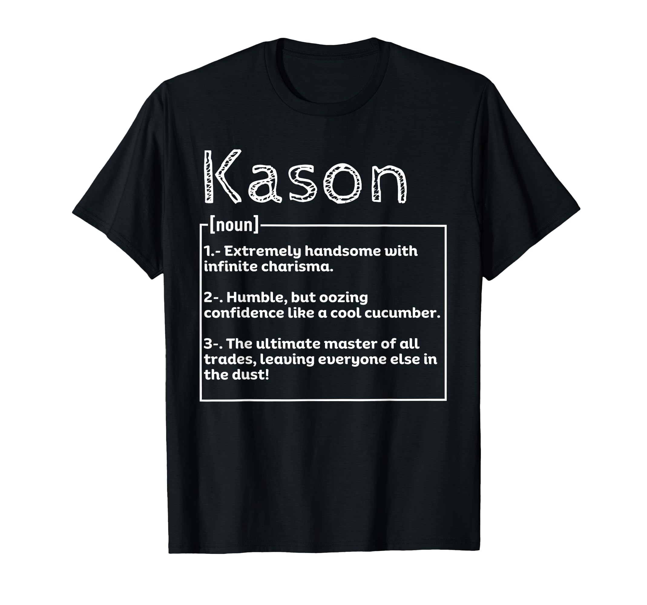 Name Kason Meaning Definition T-Shirt - Minimalist Print for Adults - T-Shirt, Sweatshirt, Hoodie