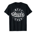Best Uncle Ever Fathers Day Uncle Gifts T-Shirt - Graphic Print Men Women - T-Shirt, Sweatshirt, Hoodie