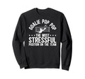 Soccer Goalie Pop Pop Definition Sweatshirt - Fun Novelty Design Men Women - T-Shirt, Sweatshirt, Hoodie