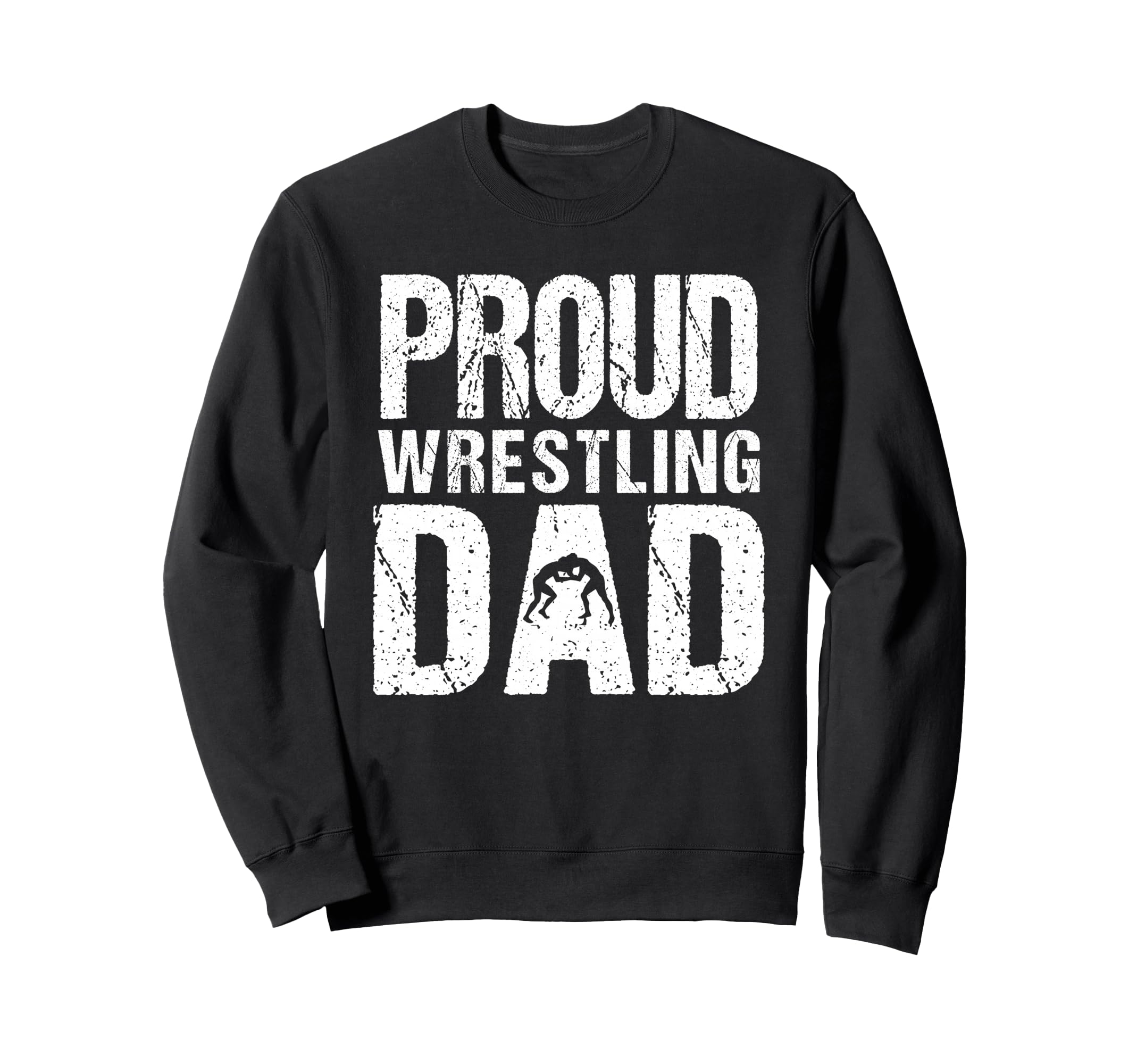Proud Wrestling Dad Game Day Sweatshirt - Fun Novelty Design for Adults - T-Shirt, Sweatshirt, Hoodie