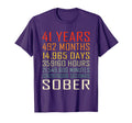 41 Year Sobriety Anniversary 41 T-Shirt - Aesthetic Graphic Men Women - T-Shirt, Sweatshirt, Hoodie