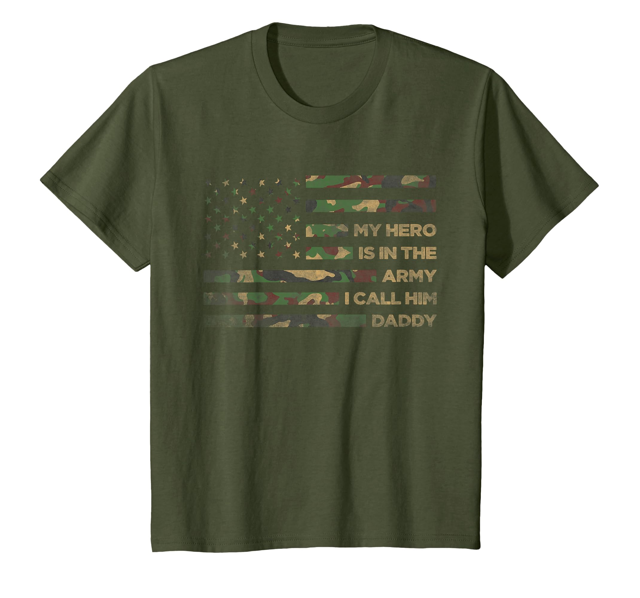 My Hero Is Army I Call Him Daddy T-Shirt - Custom Art Print Men Women - T-Shirt, Sweatshirt, Hoodie