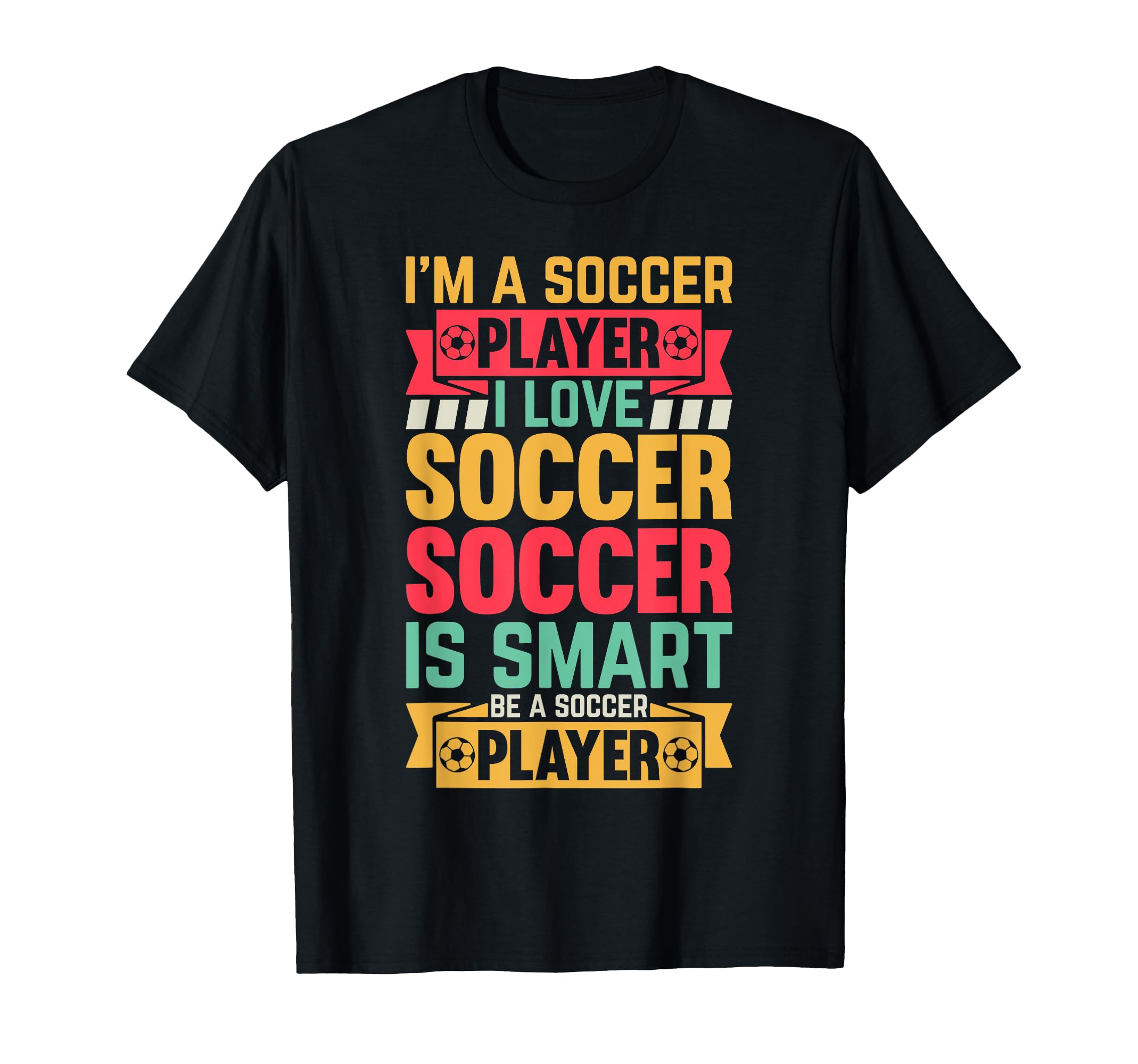 Soccer Lover Im Soccer Player T-Shirt - Aesthetic Graphic Unisex - T-Shirt, Sweatshirt, Hoodie