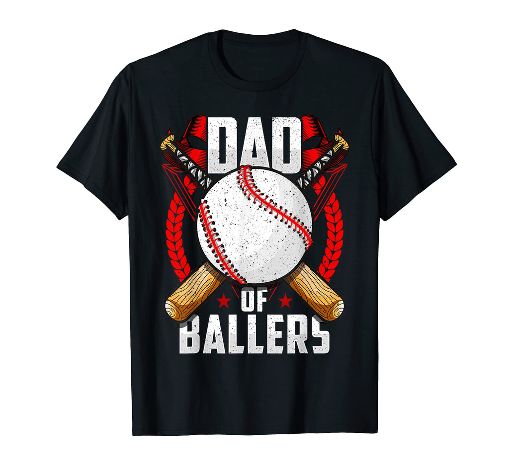 Dad Ballers Baseball Dad Funny Fathers Day T-Shirt - Graphic Print Unisex - T-Shirt, Sweatshirt, Hoodie