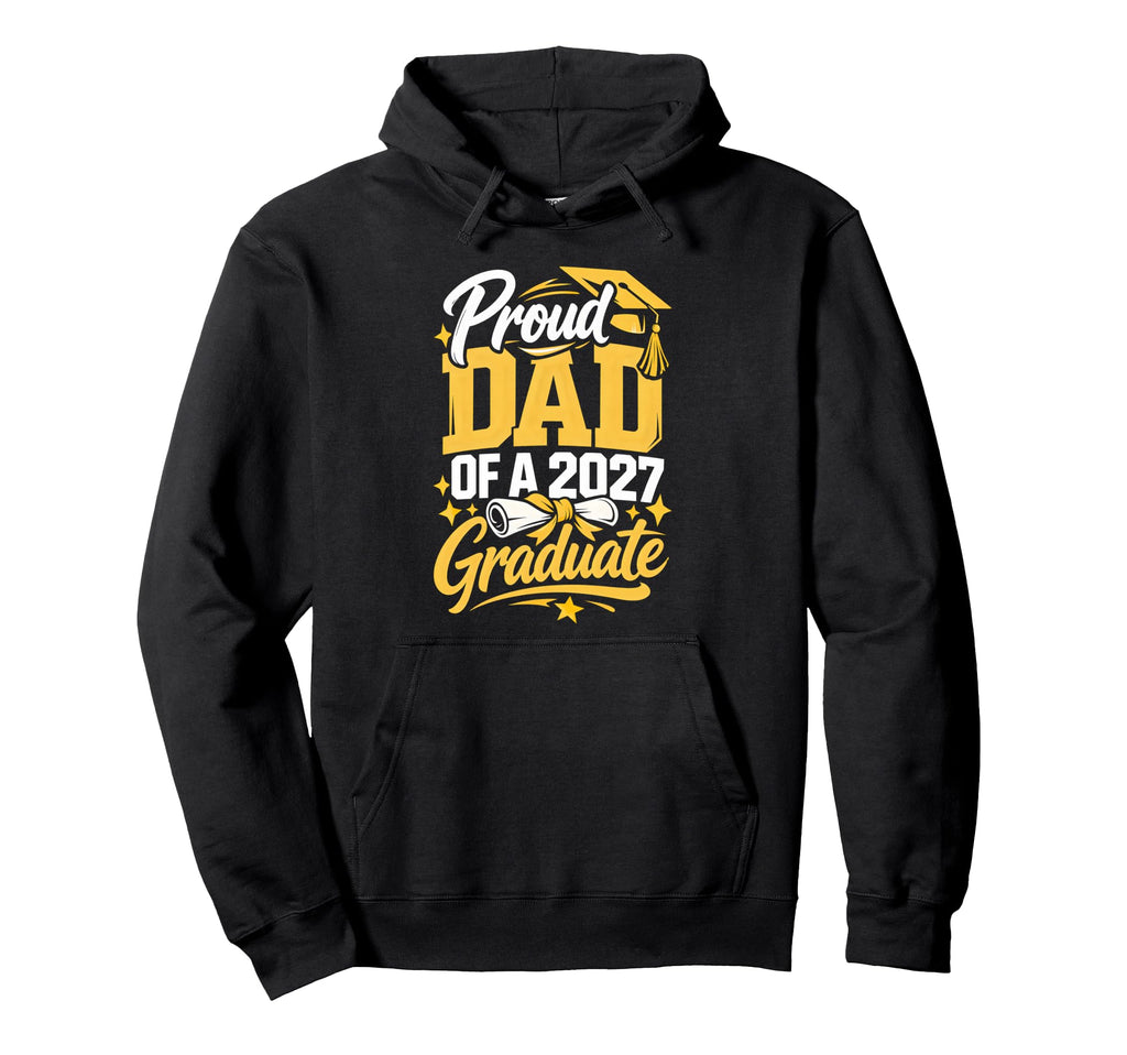 Senior Graduation School Proud Dad Hoodie - Streetwear Style for Adults - T-Shirt, Sweatshirt, Hoodie
