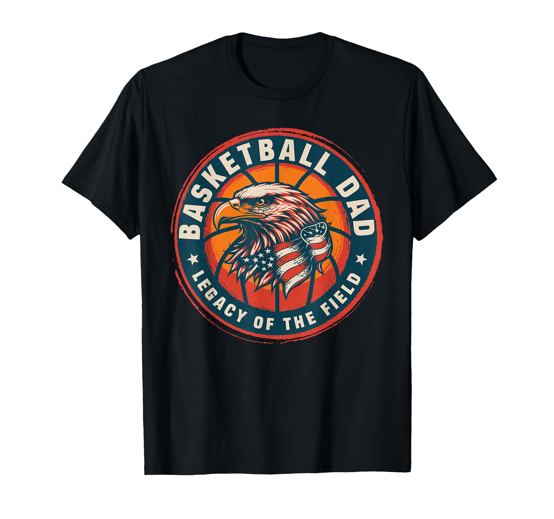Basketball Fathers Day Legacy T-Shirt - Casual Everyday Wear Men Women - T-Shirt, Sweatshirt, Hoodie
