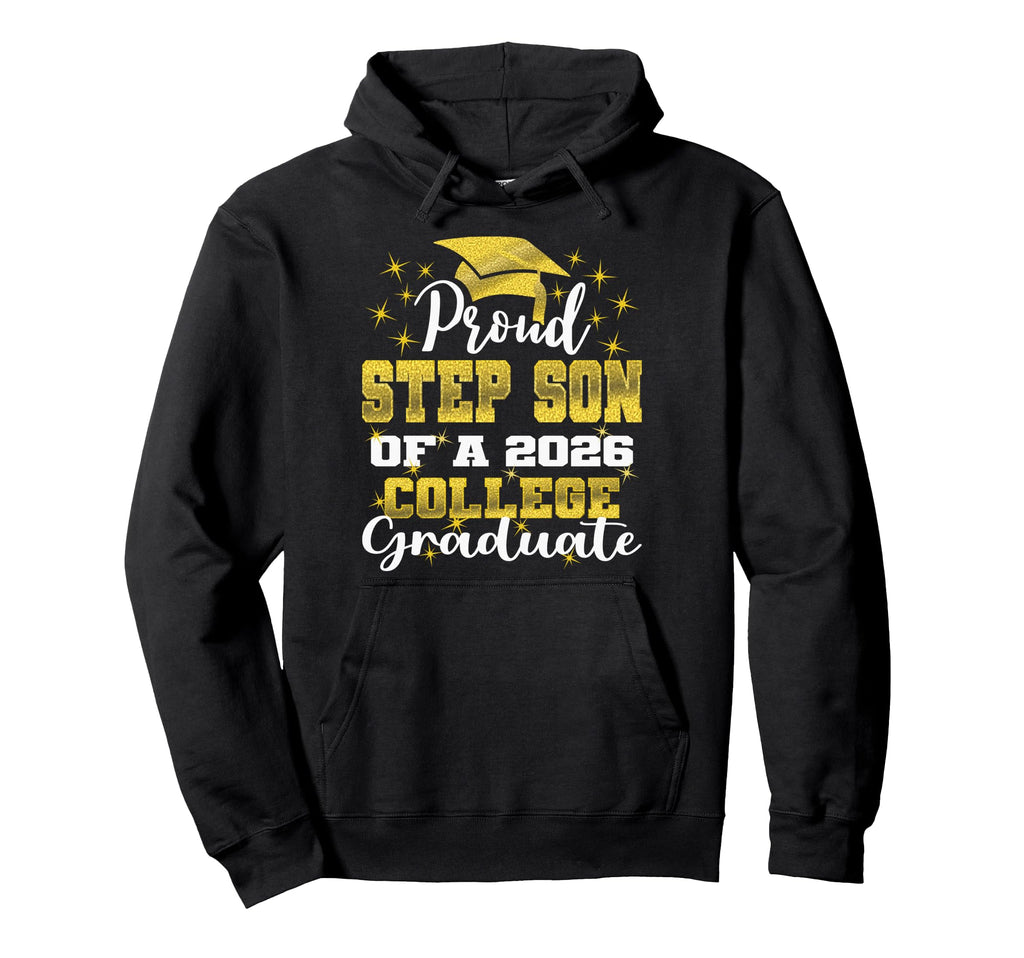 Proud Step Son 2026 College Graduate Family Hoodie - Unique Graphic Unisex - T-Shirt, Sweatshirt, Hoodie
