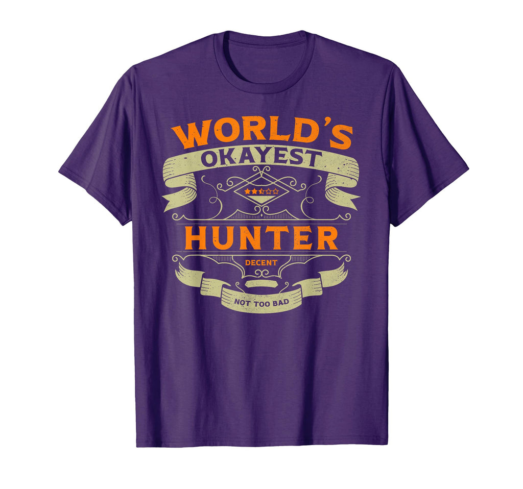 Worlds Okayest Hunter Funny Label T-Shirt - Trendy Graphic for Adults - T-Shirt, Sweatshirt, Hoodie