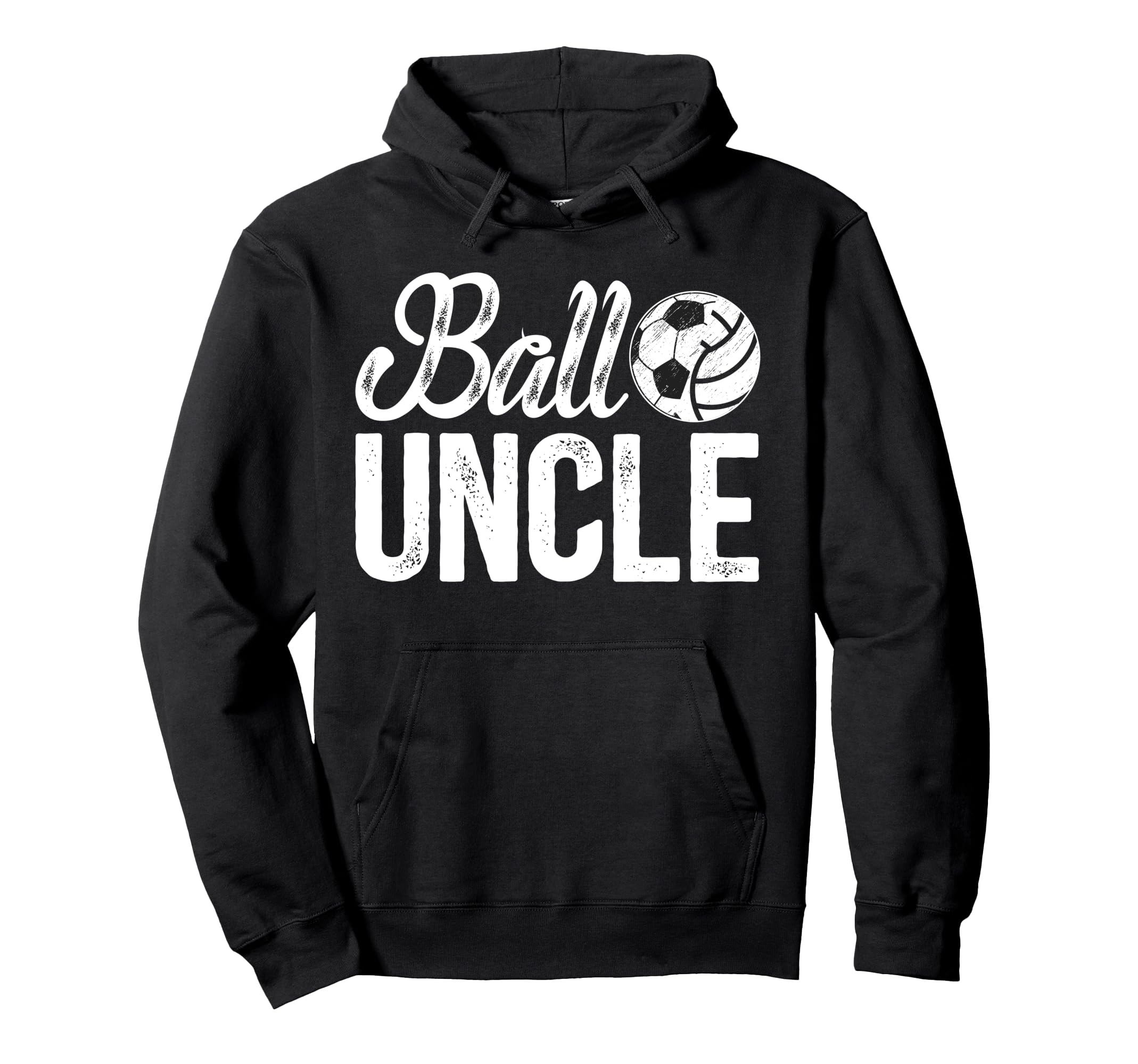 Ball Uncle Proud Soccer Volleyball Uncle Hoodie - Unique Graphic Men Women - T-Shirt, Sweatshirt, Hoodie