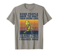 Baseball Dad Some People Have To Wait T-Shirt - Aesthetic Graphic Unisex - T-Shirt, Sweatshirt, Hoodie