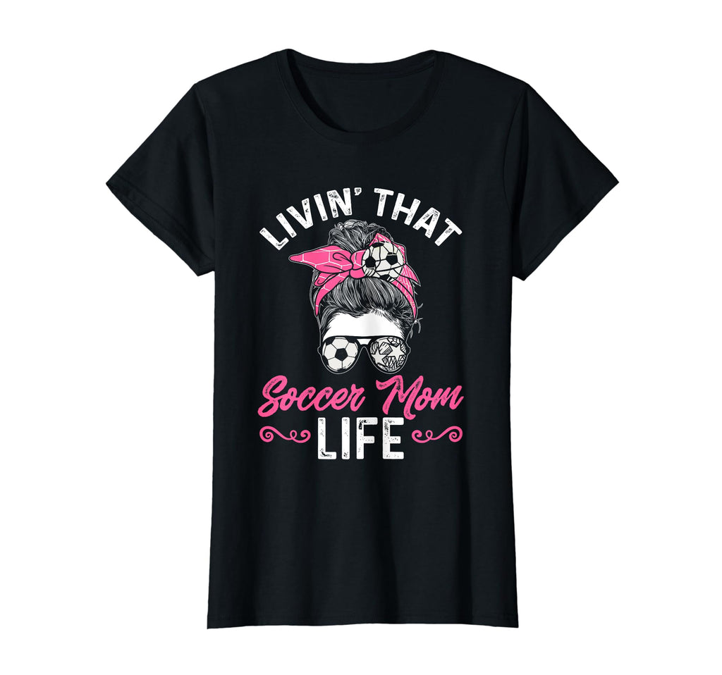 Funny Soccer Lover Moms Goalie T-Shirt - Casual Everyday Wear Men Women - T-Shirt, Sweatshirt, Hoodie