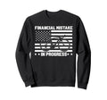 Financial Mistake Progress Bicycle Sweatshirt - Custom Art Print Unisex - T-Shirt, Sweatshirt, Hoodie