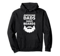 Awesome Bearded Dads Fathers Day Hoodie - Novelty Apparel Unisex - T-Shirt, Sweatshirt, Hoodie