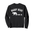 Daddy Bear 3 Three Cubs Dad Sweatshirt - Casual Everyday Wear Unisex - T-Shirt, Sweatshirt, Hoodie