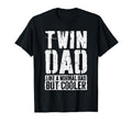 Twin Dad Dad Twins Fathers Day T-Shirt - Unique Graphic Men Women - T-Shirt, Sweatshirt, Hoodie