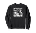 My Favorite Soccer Player Calls Me Sweatshirt - Custom Art Print Unisex - T-Shirt, Sweatshirt, Hoodie