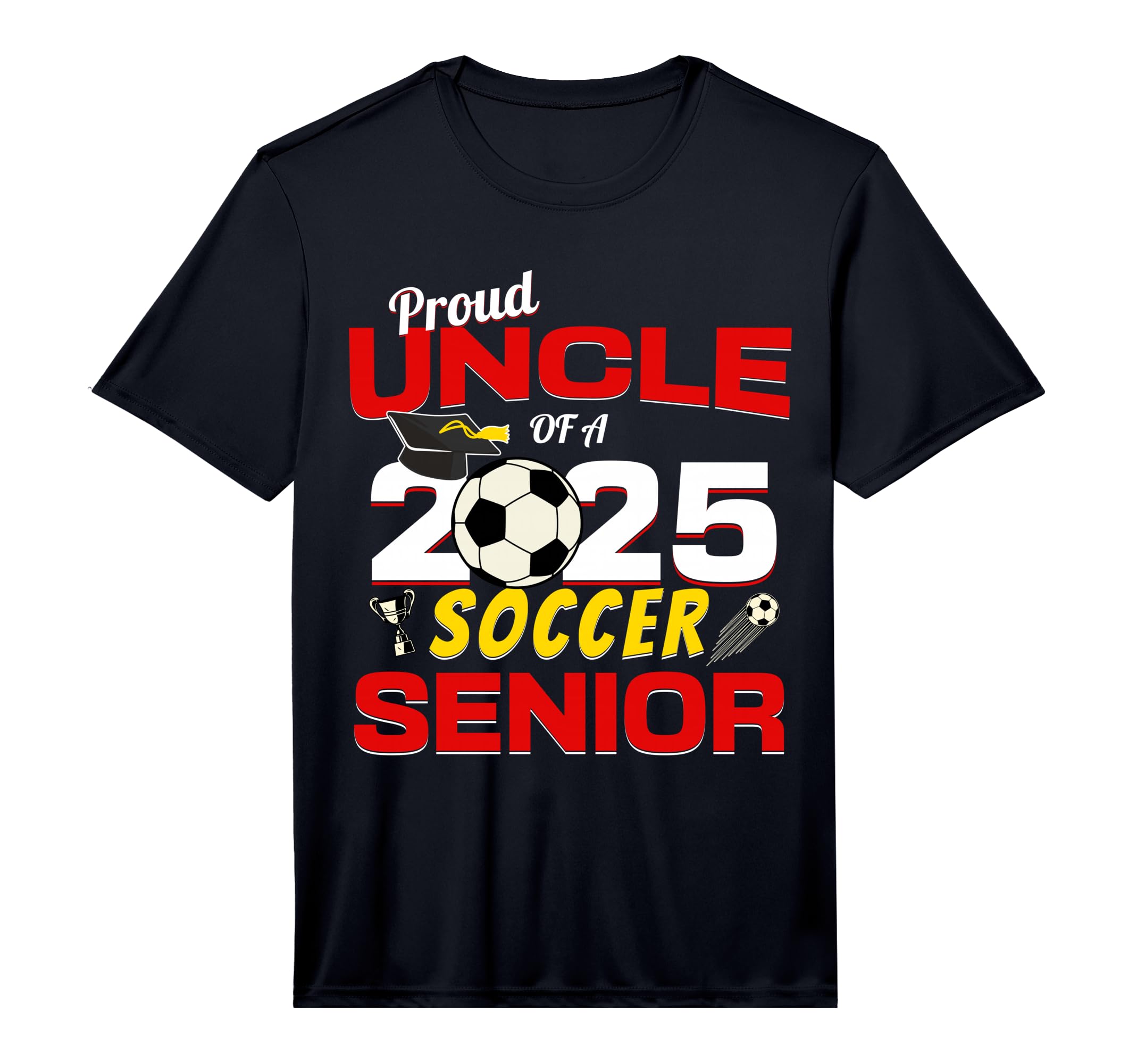 Senior Uncle 2025 Proud Uncle 2025 Senior T-Shirt - Unique Graphic Unisex - T-Shirt, Sweatshirt, Hoodie