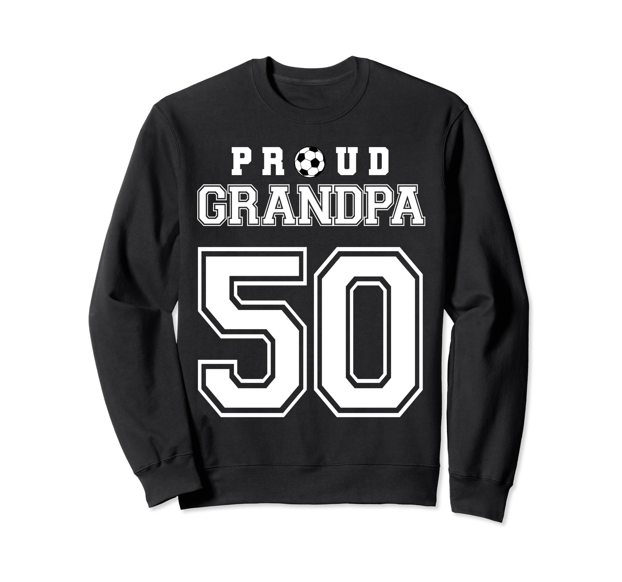 Number 50 Custom Proud Soccer Futbol Sweatshirt - Novelty Apparel Unisex - T-Shirt, Sweatshirt, Hoodie