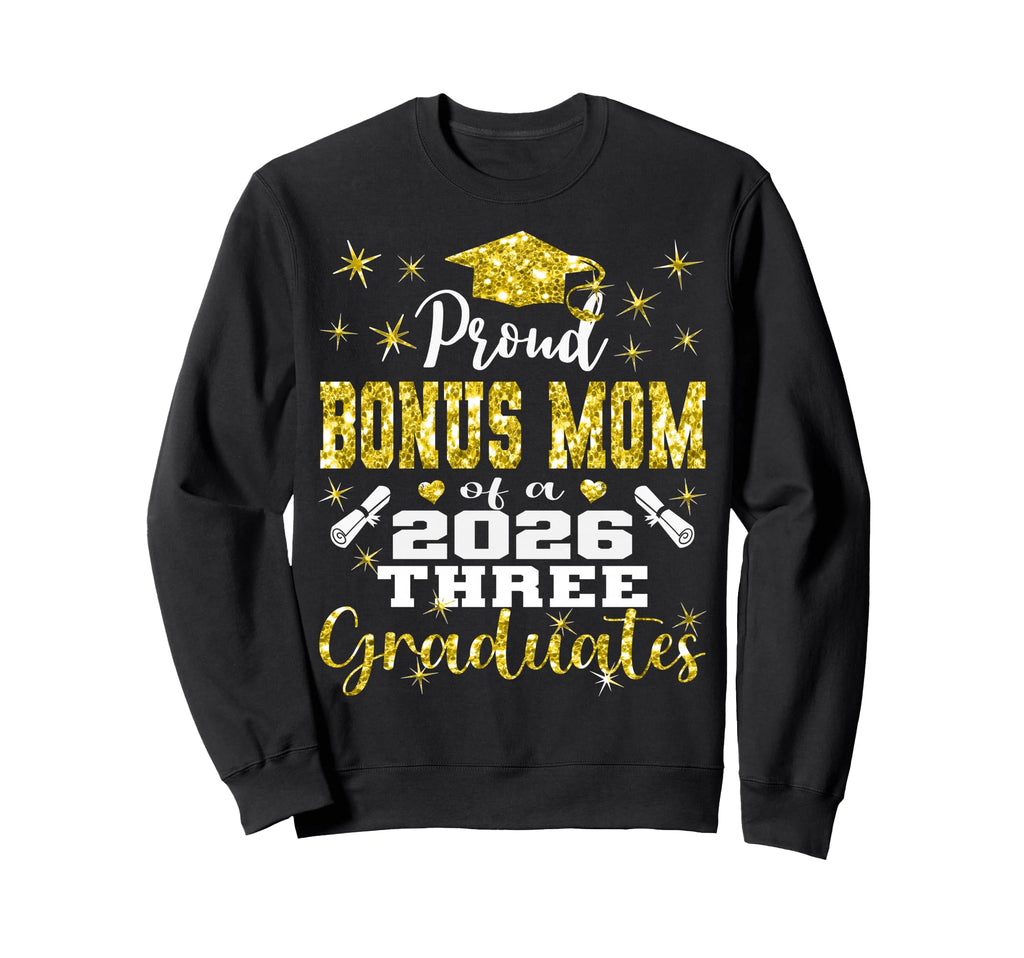 Proud Bonus Mom Three 2026 Sweatshirt - Custom Art Print for Adults - T-Shirt, Sweatshirt, Hoodie
