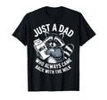 Just Dad Who Always Came Back Milk Funny T-Shirt - Unique Graphic Unisex - T-Shirt, Sweatshirt, Hoodie