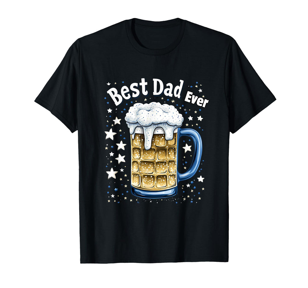Best Dad Ever Funny Beer Mug T-Shirt - Casual Everyday Wear for Adults - T-Shirt, Sweatshirt, Hoodie