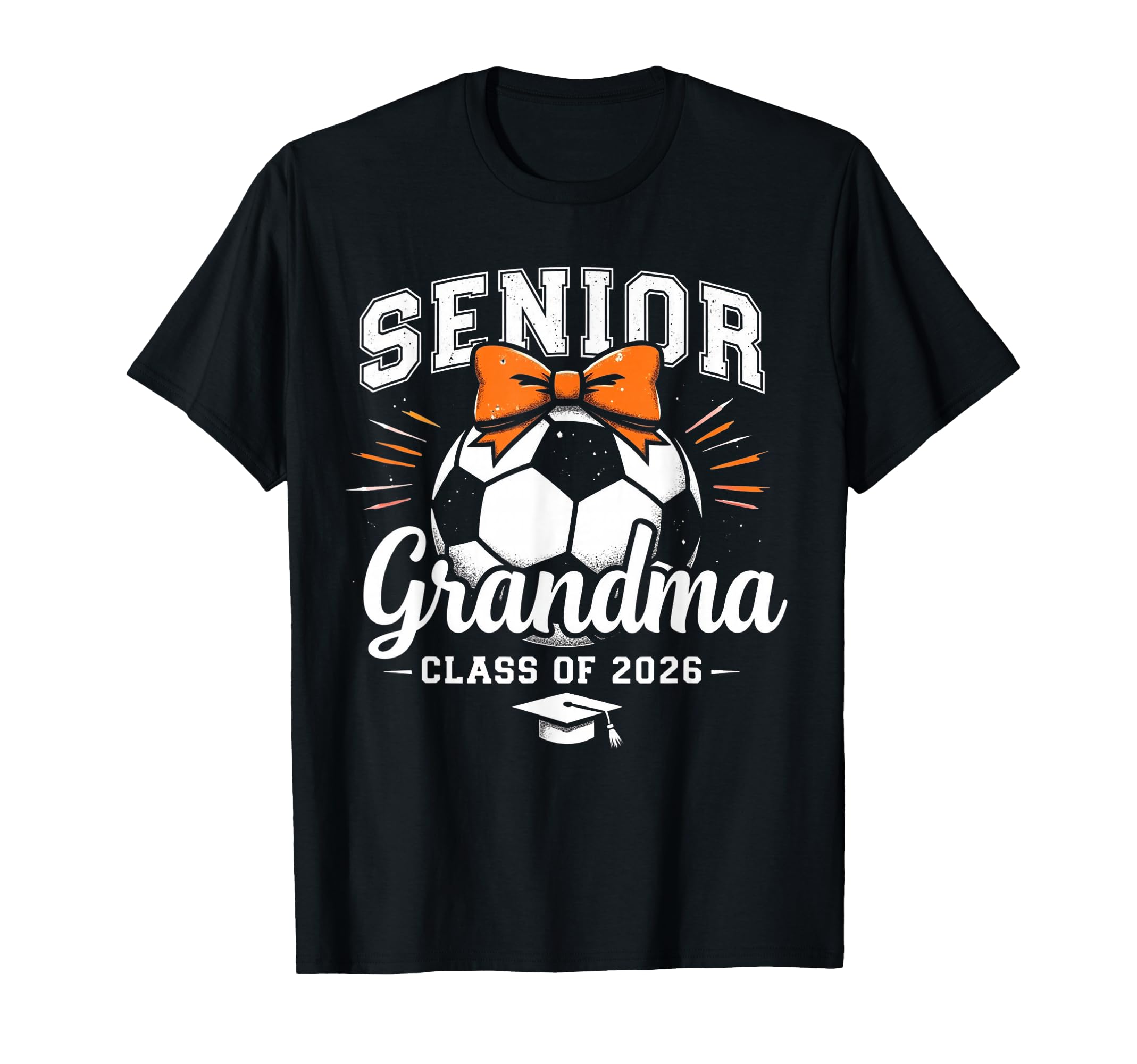 Senior Grandma 2026 Soccer Mama T-Shirt - Fun Novelty Design for Adults - T-Shirt, Sweatshirt, Hoodie