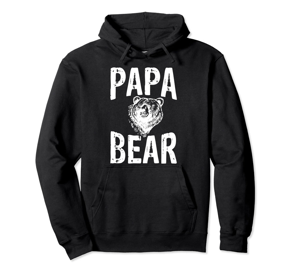 Papa Bear Hilarious Hoodie - Minimalist Print Unisex - T-Shirt, Sweatshirt, Hoodie