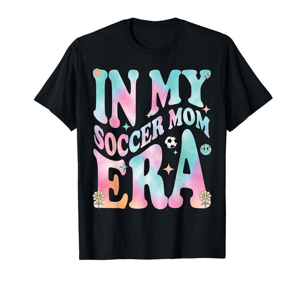 My Soccer Mom Era Groovy My Soccer T-Shirt - Minimalist Print Men Women - T-Shirt, Sweatshirt, Hoodie