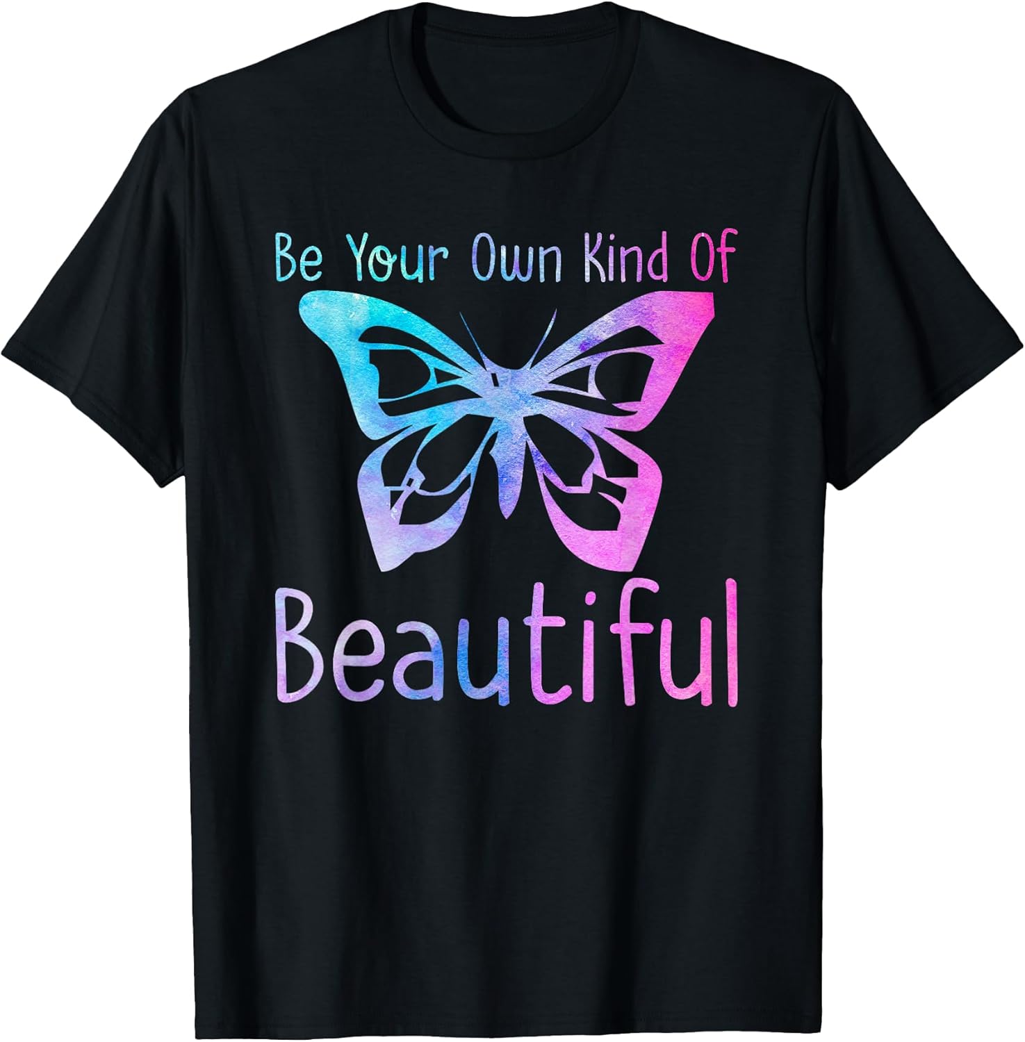 Be Your Own Kind of Beautiful Positive Affirmation - Adult & Kids T-Shirts, Sweatshirts & Hoodies apparel design preview 1