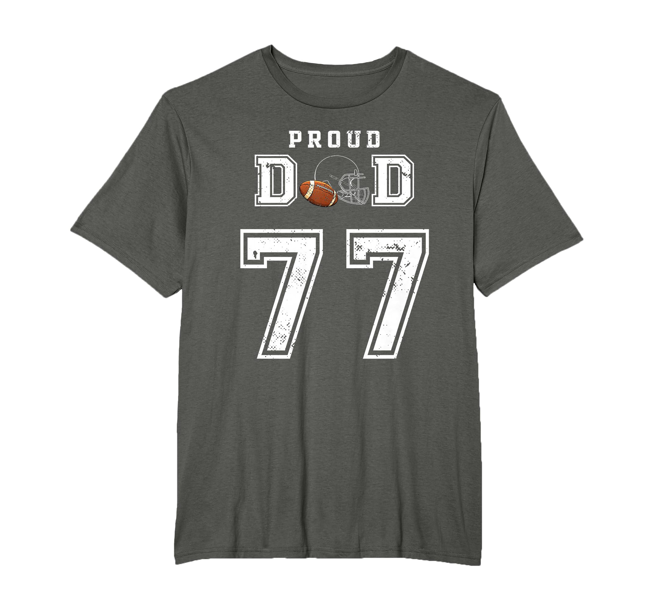 Custom Proud Football Dad Number 77 T-Shirt - Novelty Apparel for Adults - T-Shirt, Sweatshirt, Hoodie