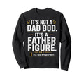 Gifts Papa Joke Funny Dad Sweatshirt - Aesthetic Graphic Men Women - T-Shirt, Sweatshirt, Hoodie