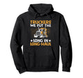 Trucker Driving Dad Trucker Father Truck Hoodie - Unique Graphic Men Women - T-Shirt, Sweatshirt, Hoodie