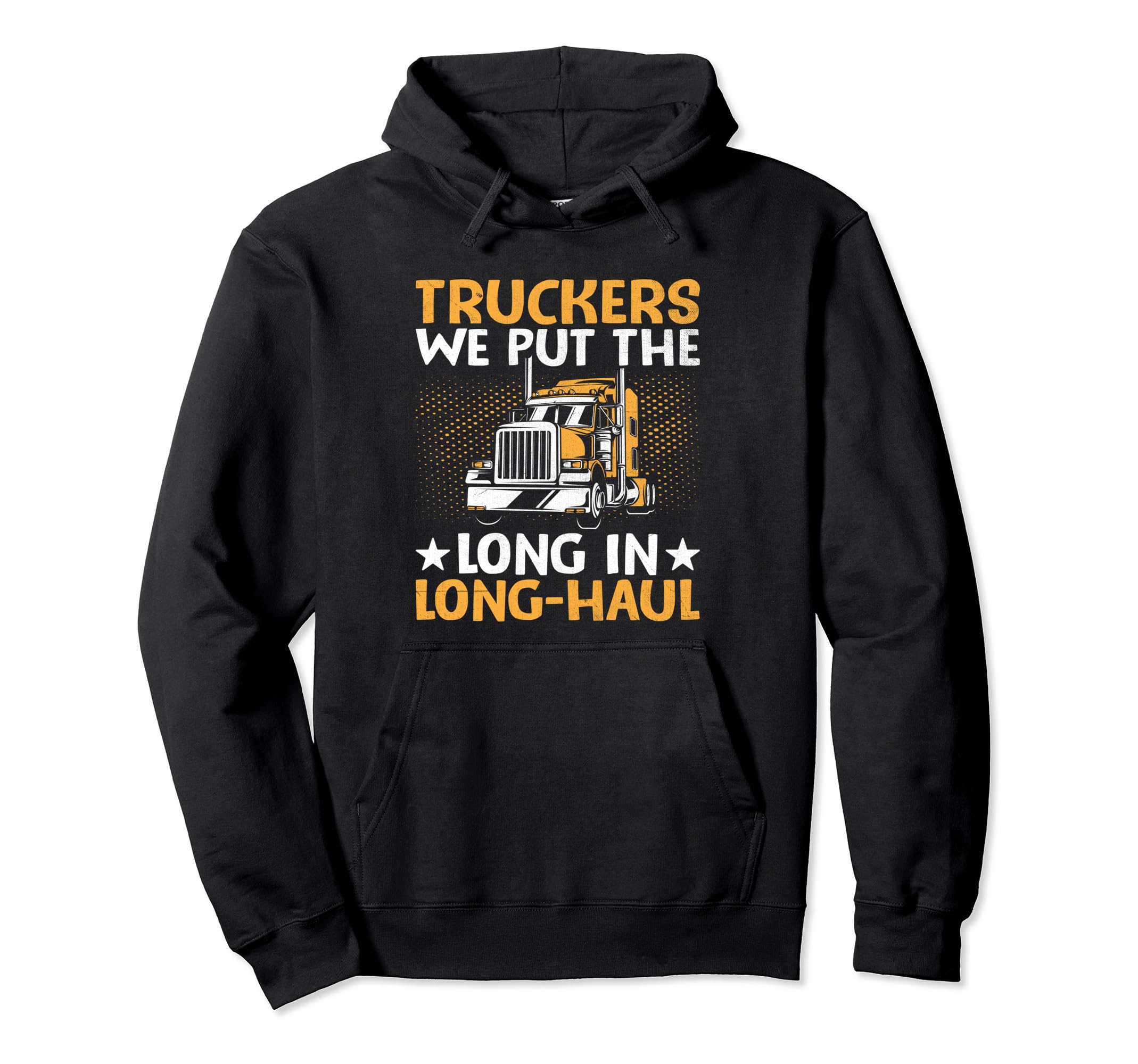 Trucker Driving Dad Trucker Father Truck Hoodie - Unique Graphic Men Women - T-Shirt, Sweatshirt, Hoodie